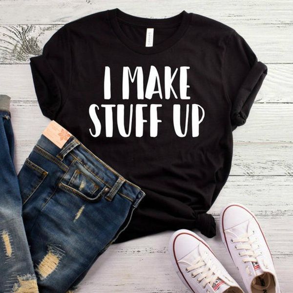 i make stuff up print women tshirt cotton casual funny t shirt for lady yong girl tee higher quality drop ship s-459, White
i make stuff up print women tshirt cotton casual funny t shirt for lady yong girl tee higher quality drop ship s-459, White