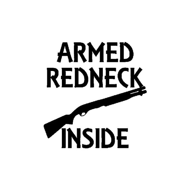13.1cm*13.5cm armed redneck inside funny vinyl car-styling car sticker decal black silver c15-2600
13.1cm*13.5cm armed redneck inside funny vinyl car-styling car sticker decal black silver c15-2600