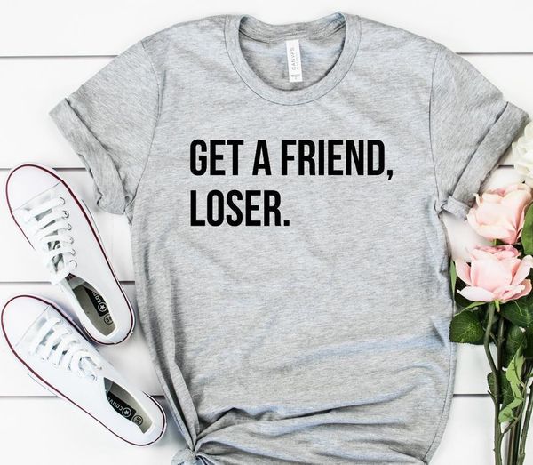 get a friend loser print women tshirt cotton casual funny t shirt for lady yong girl tee hipster drop ship s-424, White
get a friend loser print women tshirt cotton casual funny t shirt for lady yong girl tee hipster drop ship s-424, White