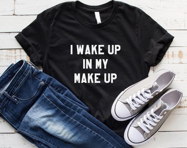 women t shirt i wake up in my make up letter print tshirt women short sleeve o neck loose t-shirt ladies causal tee shirt, White
women t shirt i wake up in my make up letter print tshirt women short sleeve o neck loose t-shirt ladies causal tee shirt, White