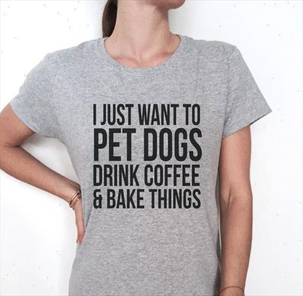 i just want to pet dogs drink coffee and bake women tshirts cotton casual funny t shirt for lady tee hipster, White
i just want to pet dogs drink coffee and bake women tshirts cotton casual funny t shirt for lady tee hipster, White