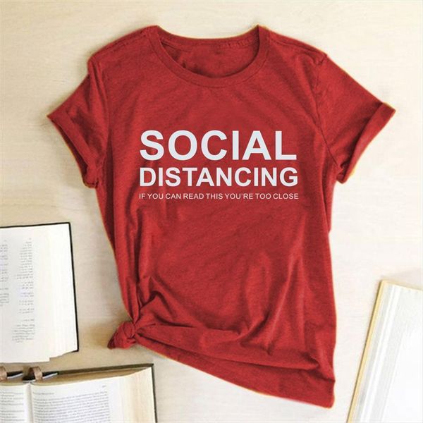 social distance letter print t shirt women short sleeve o neck loose tshirt women tee shirt female clothes camisetas mujer, White
social distance letter print t shirt women short sleeve o neck loose tshirt women tee shirt female clothes camisetas mujer, White