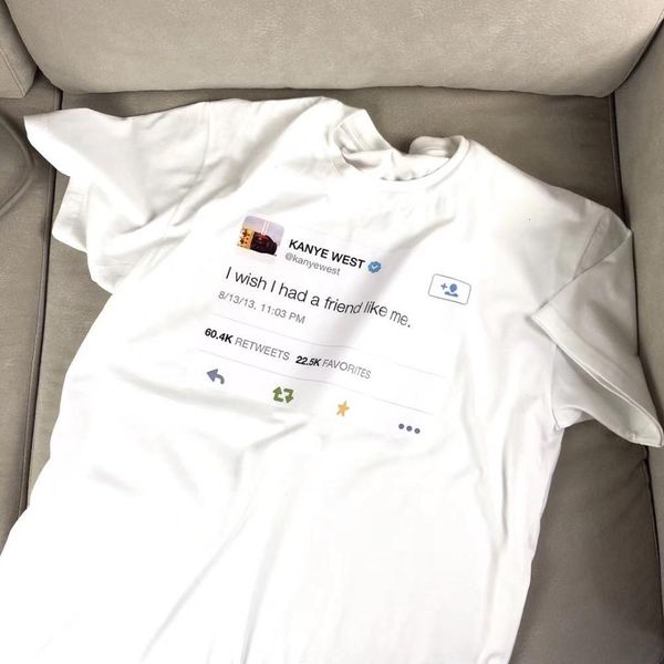 kanye west of i i had a friend like me letter print women t-shirt tweet tumblr fashion printed tee fun casual loose, White
kanye west of i i had a friend like me letter print women t-shirt tweet tumblr fashion printed tee fun casual loose, White