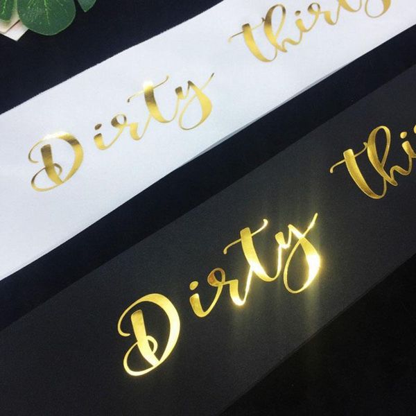 1 pcs dirty thirty etiquette belt 30th birthday decorations birthday party decoration sash party favors1
1 pcs dirty thirty etiquette belt 30th birthday decorations birthday party decoration sash party favors1