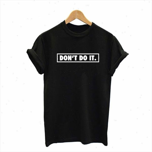 dont do it letters print women tshirt cotton casual funny t shirts for lady tee hipster drop ship tumblr sb 33, White
dont do it letters print women tshirt cotton casual funny t shirts for lady tee hipster drop ship tumblr sb 33, White