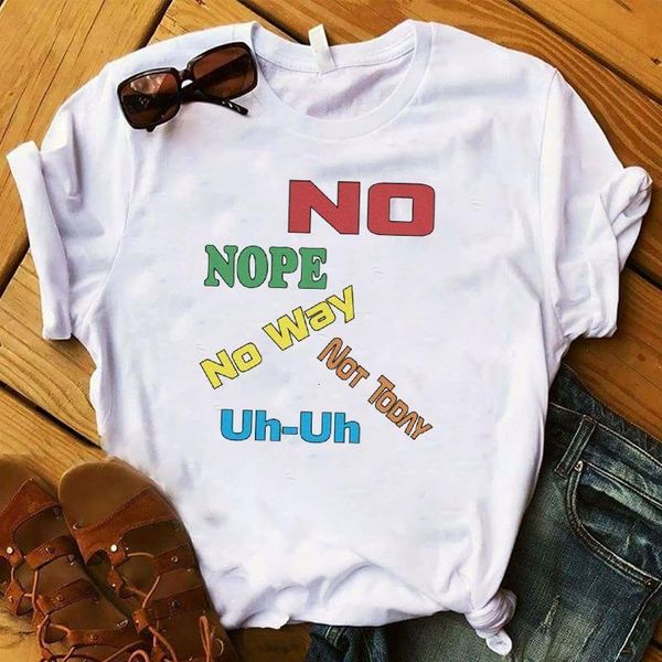 women lady t shirt no nope no way printed tshirt ladies short sleeve loose tee shirt women female clothes graphic t-shirt, White
women lady t shirt no nope no way printed tshirt ladies short sleeve loose tee shirt women female clothes graphic t-shirt, White