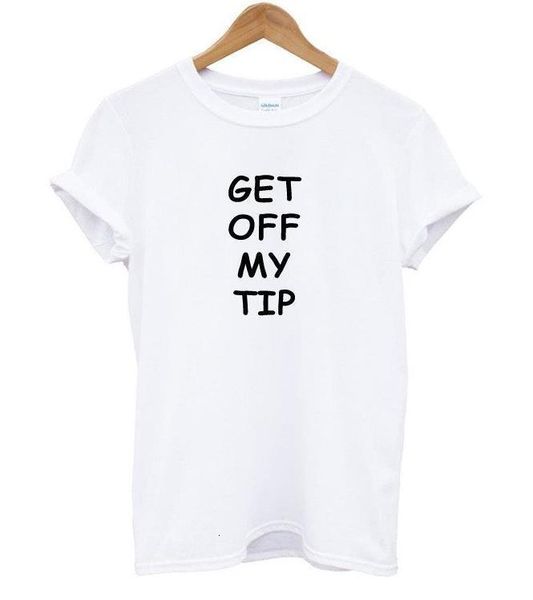 get off my tip letters print women tshirt cotton casual funny t shirt for lady tee hipster drop ship z-685, White
get off my tip letters print women tshirt cotton casual funny t shirt for lady tee hipster drop ship z-685, White