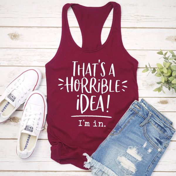 that's a horrible idea i' in print summer women flowy racerback funny lady casual relaxed-fit gym tank vest y200512, White
that's a horrible idea i' in print summer women flowy racerback funny lady casual relaxed-fit gym tank vest y200512, White