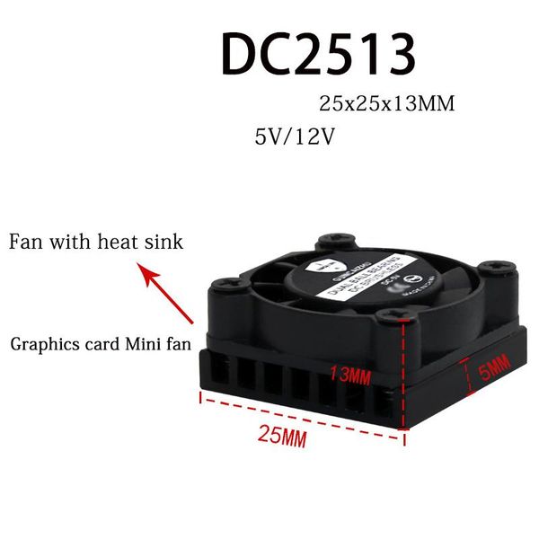new dc 5v 12v 0.06a 25x25x13mm fan oil bearing 8746rpm graphics card mini fan with 2pin
new dc 5v 12v 0.06a 25x25x13mm fan oil bearing 8746rpm graphics card mini fan with 2pin