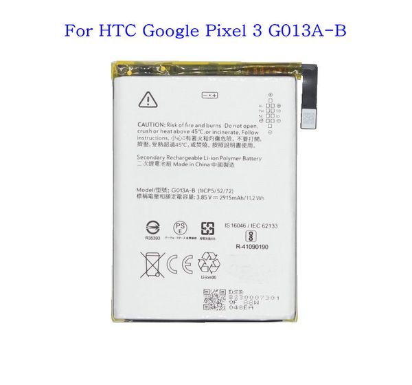 1x 2915mah / 11.20wh g013a-b phone replacement battery for htc google pixel 3 pixel3 batteries
1x 2915mah / 11.20wh g013a-b phone replacement battery for htc google pixel 3 pixel3 batteries