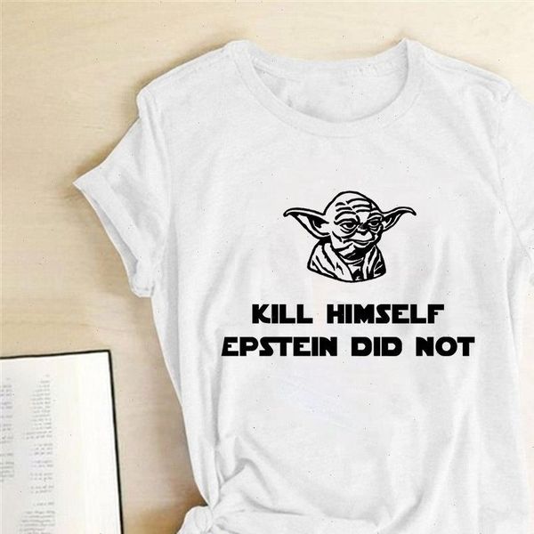 kill himself epstein did not letter print funny women t shirt short sleeve tee shirt humouristique fashion clothes women, White
kill himself epstein did not letter print funny women t shirt short sleeve tee shirt humouristique fashion clothes women, White