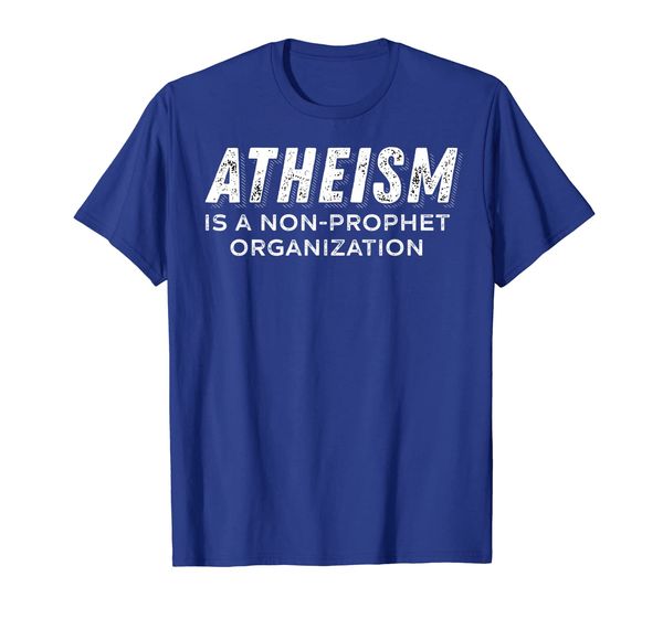 Funny Atheist Shirt, Atheism Is A Non-Prophet Organization, Mainly pictures
Funny Atheist Shirt, Atheism Is A Non-Prophet Organization, Mainly pictures
