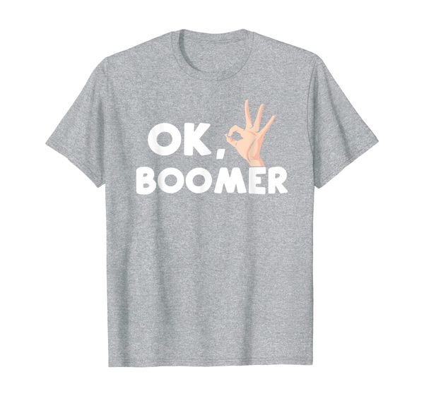 ok boomer funny sarcastic gen z millennial trending meme t-shirt, White;black