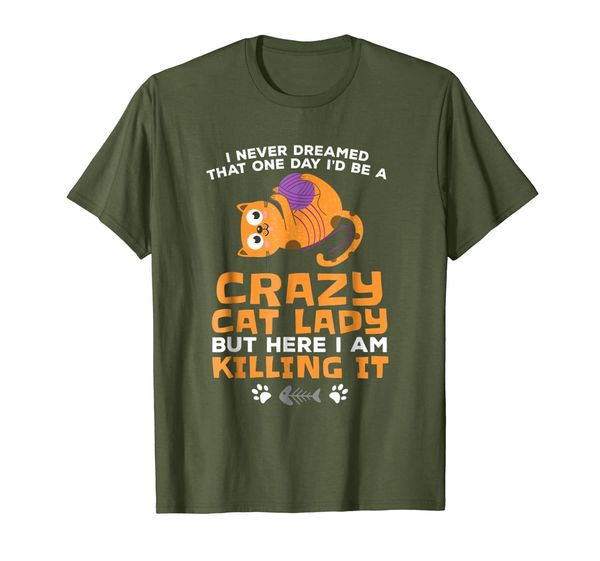 never dreamed i'd be a crazy cat lady shirt cat mom shirt, White;black