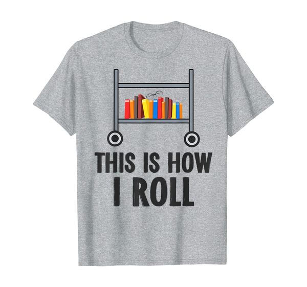 how i roll librarian book lover t shirt, White;black
how i roll librarian book lover t shirt, White;black