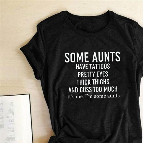 some aunts have tattoos printed harajuku t shirt women 2021 short sleeve o neck summer t shirt tee shirt femme mujer, White
some aunts have tattoos printed harajuku t shirt women 2021 short sleeve o neck summer t shirt tee shirt femme mujer, White