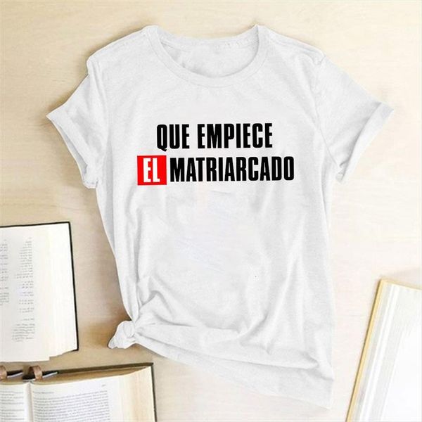 que empiece el matriarcado women t shirt letter print feminist feminism summer la casa de papel tee femme, White
que empiece el matriarcado women t shirt letter print feminist feminism summer la casa de papel tee femme, White