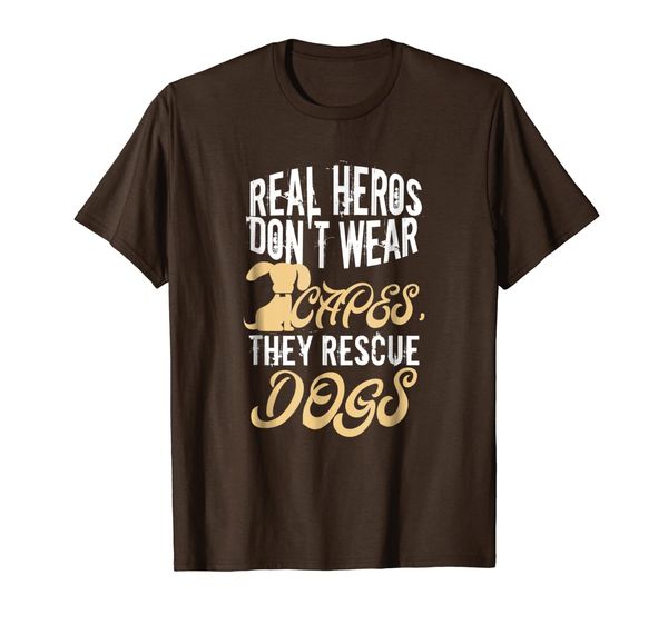 Real heros don't wear capes, they rescue dogs T-shirt, Mainly pictures 
Real heros don't wear capes, they rescue dogs T-shirt, Mainly pictures