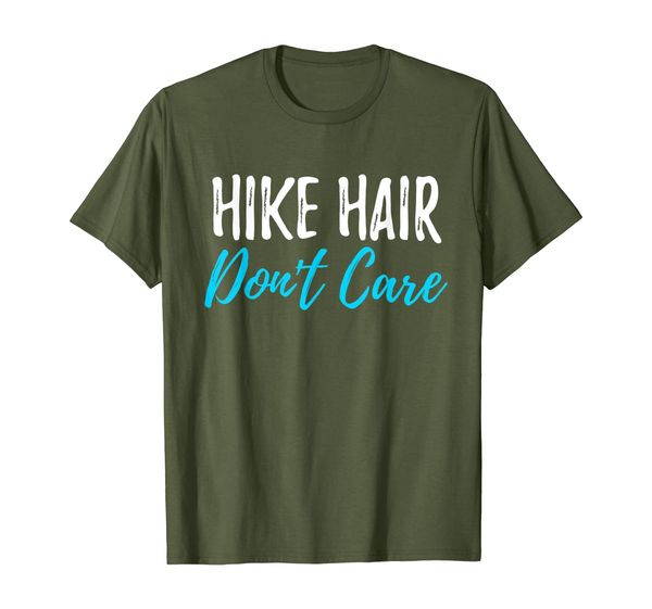 Hike Hair Don't Care T-Shirt Funny Gift for Hiker, Mainly pictures