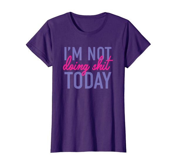 womens i'm not doing shit today t-shirt, White;black
womens i'm not doing shit today t-shirt, White;black