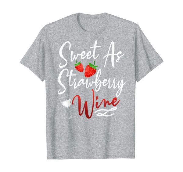 sweet as strawberry wine - wine drinker country music t-shirt, White;black 
sweet as strawberry wine - wine drinker country music t-shirt, White;black