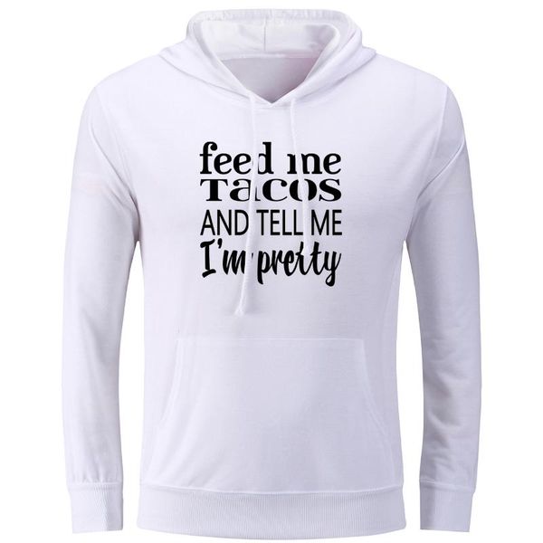 women's hoodies & sweatshirts feed me tacos and tell i'm pretty hip hop long sleeve pullovers for women girl cotton jackets hoody, Black
women's hoodies & sweatshirts feed me tacos and tell i'm pretty hip hop long sleeve pullovers for women girl cotton jackets hoody, Black