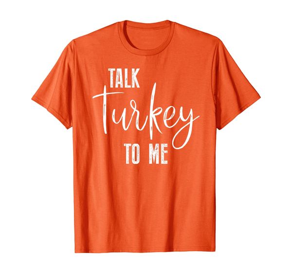 talk turkey to me funny thanksgiving dinner family holiday t-shirt, White;black
talk turkey to me funny thanksgiving dinner family holiday t-shirt, White;black