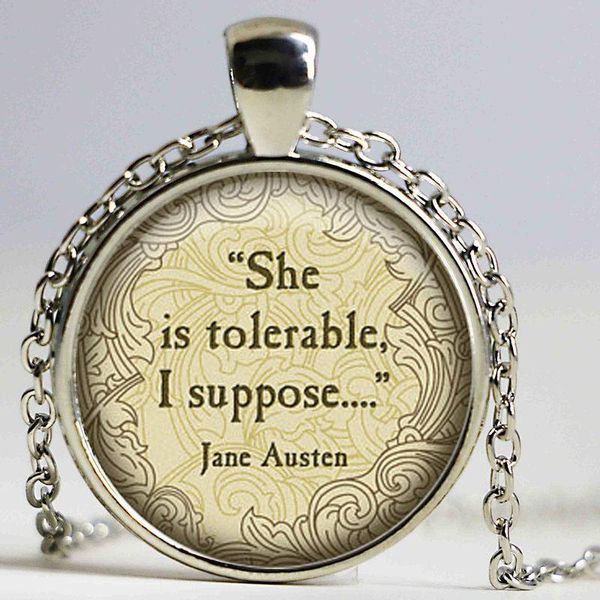 pendant necklaces jane austen quote necklace, she is tolerable, i suppose charm jewelry, your choice of finish, Silver
pendant necklaces jane austen quote necklace, she is tolerable, i suppose charm jewelry, your choice of finish, Silver