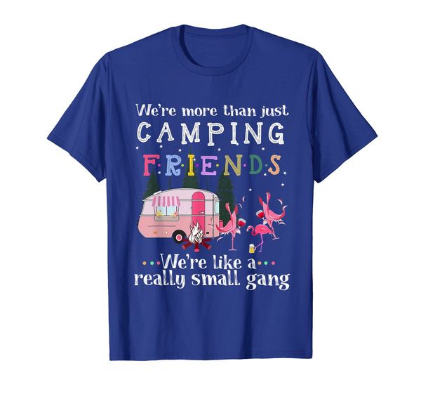 we're more than just camping friends flamingo t-shirt, White;black 
we're more than just camping friends flamingo t-shirt, White;black
