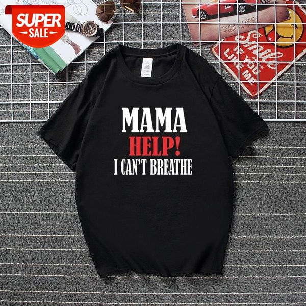 mama help i cant breathe floyd t-shirts black lives matter support t shirt new summer 100% cotton tshirt euro size dropshipping #878p, White;black
mama help i cant breathe floyd t-shirts black lives matter support t shirt new summer 100% cotton tshirt euro size dropshipping #878p, White;black