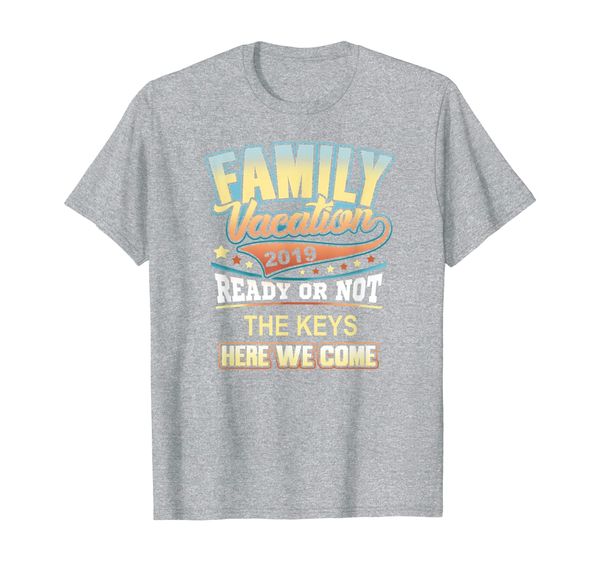 the keys family vacation 2019 t-shirt, White;black 
the keys family vacation 2019 t-shirt, White;black