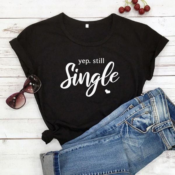 women's t-shirt cute valentine's day gift tshirt for girlfriend graphic valentine tee shirt woman tshirts yep still single printed, White
women's t-shirt cute valentine's day gift tshirt for girlfriend graphic valentine tee shirt woman tshirts yep still single printed, White