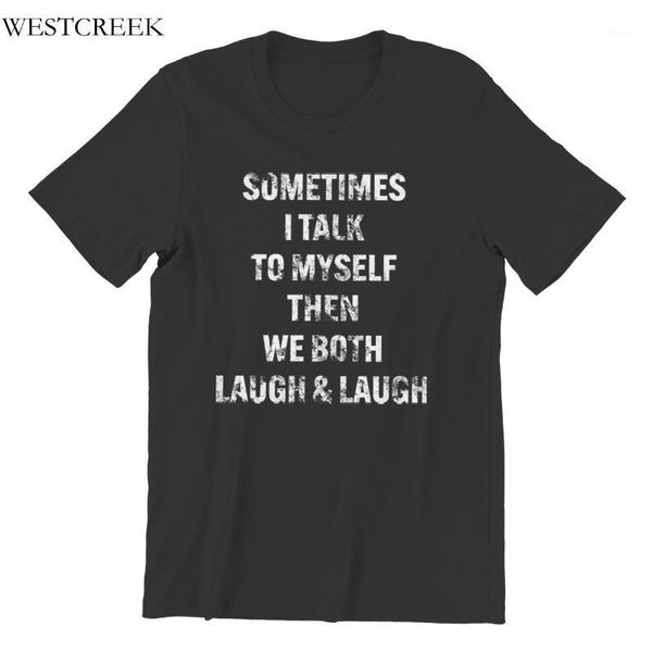men's t-shirts sometimes i talk to myself then we both laugh print black 4xl 5xl 6xl cool hip-hop t-shirt 33225, White;black
men's t-shirts sometimes i talk to myself then we both laugh print black 4xl 5xl 6xl cool hip-hop t-shirt 33225, White;black