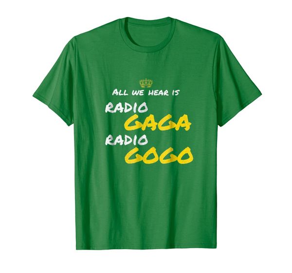 all we hear is radio gaga radio gogo t-shirt, White;black