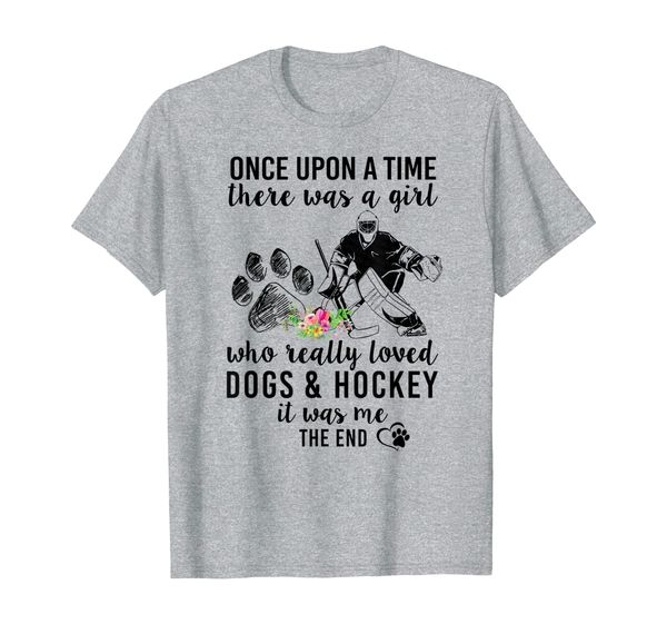 once upon a time a girl love dogs and hockey it me shirt t-shirt, White;black 
once upon a time a girl love dogs and hockey it me shirt t-shirt, White;black