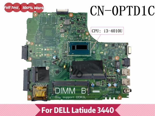 motherboards cn-0ptd1c 0ptd1c ptd1c for latitude 3440 lapmotherboard 13221-1 with i3-4010 cpu ddr3 100% tested ok
motherboards cn-0ptd1c 0ptd1c ptd1c for latitude 3440 lapmotherboard 13221-1 with i3-4010 cpu ddr3 100% tested ok