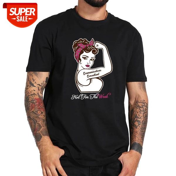 communications consultant t shirt not for the weak tshirt comfortable 100% cotton tshirt eu size #if9k, White;black
communications consultant t shirt not for the weak tshirt comfortable 100% cotton tshirt eu size #if9k, White;black