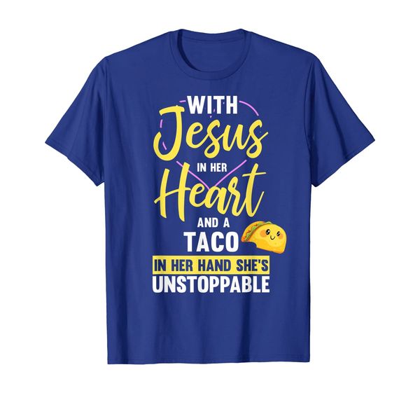 with jesus in her heart and taco in her hand t-shirt, White;black
with jesus in her heart and taco in her hand t-shirt, White;black