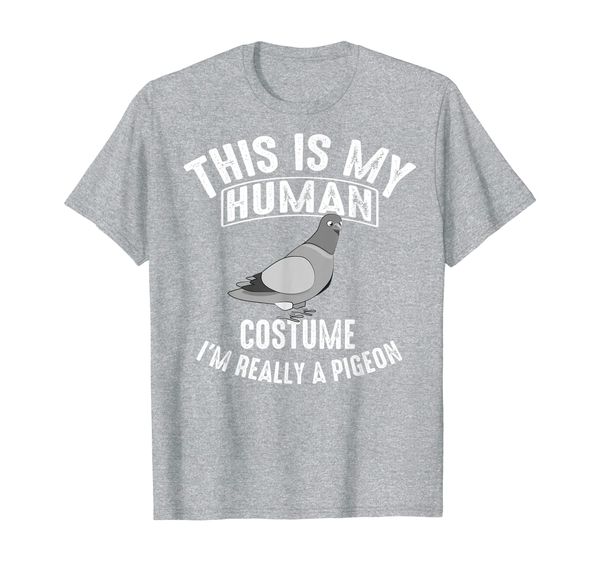 cute this is my human costume i'm really a pigeon funny gift t-shirt, White;black
cute this is my human costume i'm really a pigeon funny gift t-shirt, White;black