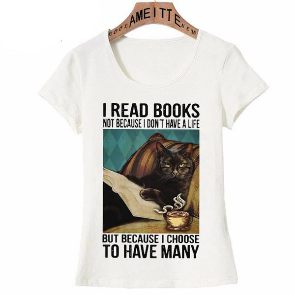 women's t-shirt i read books not because don't have a life but choose to many cat lovert-shirt women short sleeve white tees
women's t-shirt i read books not because don't have a life but choose to many cat lovert-shirt women short sleeve white tees