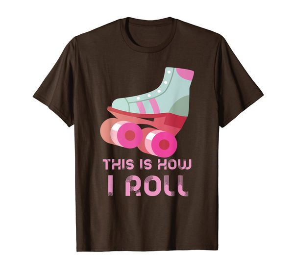 this is how i roll roller skate t-shirt, White;black 
this is how i roll roller skate t-shirt, White;black