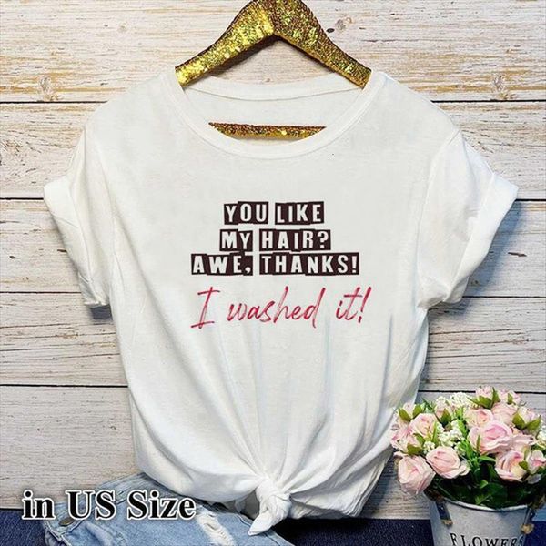 you like my hair letter women t shirts print short sleeve o neck loose ladies fashion tee clothes mujer, White
you like my hair letter women t shirts print short sleeve o neck loose ladies fashion tee clothes mujer, White