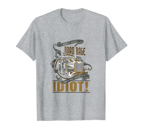 i don't have road rage t shirt - trucker's shirt, White;black
i don't have road rage t shirt - trucker's shirt, White;black