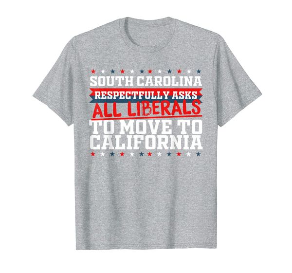 south carolina asks liberals move to california republican t-shirt, White;black
south carolina asks liberals move to california republican t-shirt, White;black