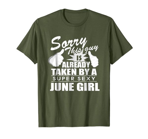 mens sorry this guy is already taken by a june girl shirt, White;black