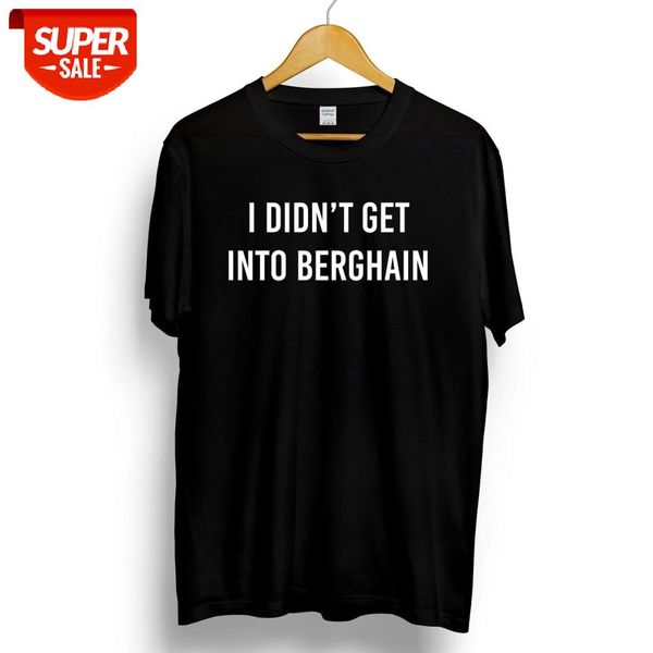 I Didn'T Get Into Berghain T-Shirt Berlin Techno Print Club Sven Germany Top Cotton Short Sleeve T shirt Unisex #Qo1v, White;black
I Didn'T Get Into Berghain T-Shirt Berlin Techno Print Club Sven Germany Top Cotton Short Sleeve T shirt Unisex #Qo1v, White;black