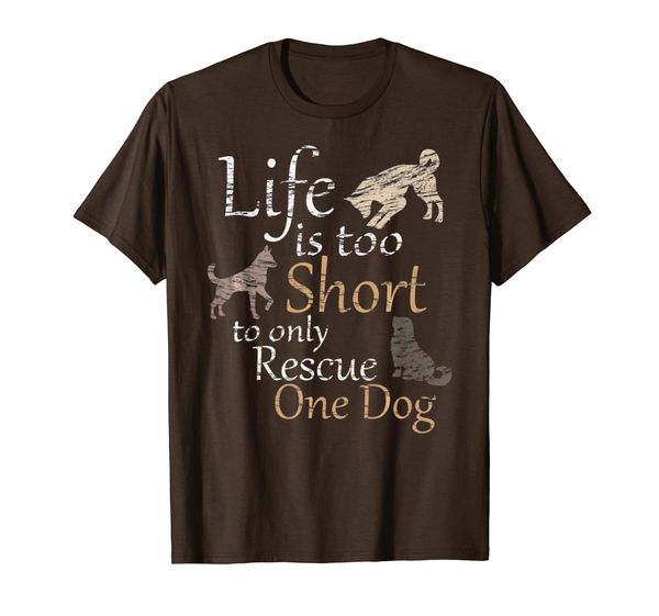 life is too short to only rescue one dog tshirt foster mom, White;black
life is too short to only rescue one dog tshirt foster mom, White;black