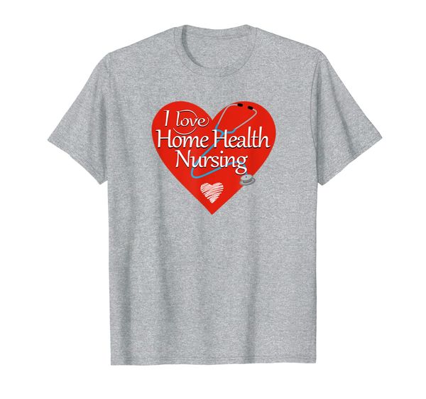 nurse gifts i love home health nursing caring heart tshirt, White;black