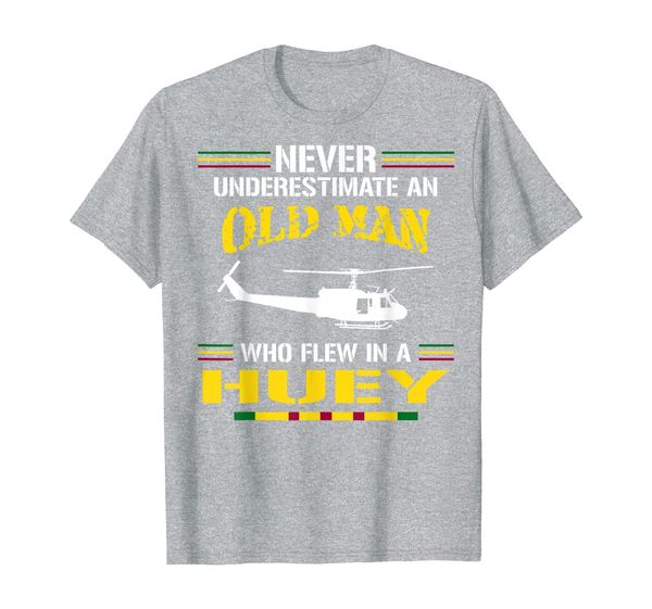 Never Underestimate an Old Man Who Flew in a Huey T-Shirt, Mainly pictures