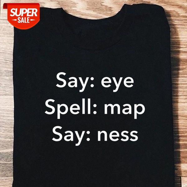 sunfize hjn say eye spell map say ness funny t-shirt hilarious geek humor tee meme shirt #mi8i, White
sunfize hjn say eye spell map say ness funny t-shirt hilarious geek humor tee meme shirt #mi8i, White